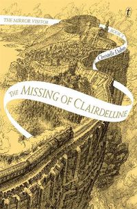 Cover image for The Missing of Clairdelune: The Mirror Visitor, Book Two