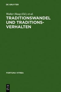 Cover image for Traditionswandel und Traditionsverhalten