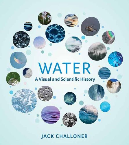 Cover image for Water: A Visual and Scientific History