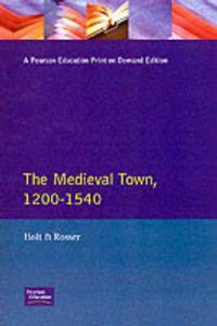 Cover image for The Medieval Town in England 1200-1540