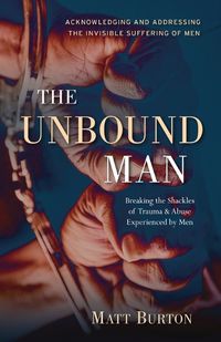 Cover image for The Unbound Man