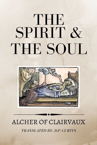 The Spirit and the Soul