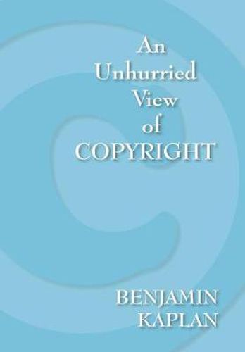Cover image for An Unhurried View of Copyright