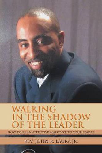 Cover image for Walking in the Shadow of the Leader