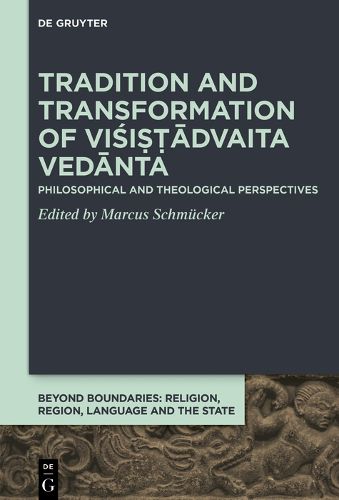 Cover image for Tradition and Transformation of Visi??advaita Vedanta