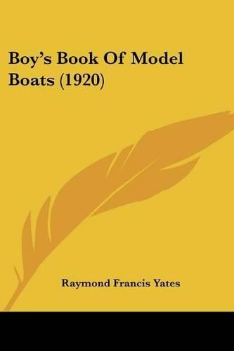 Boy's Book of Model Boats (1920)