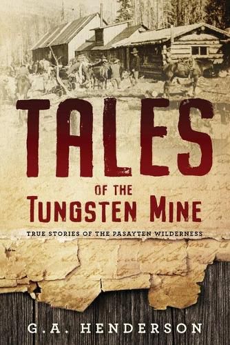 Cover image for Tales of the Tungsten Mine