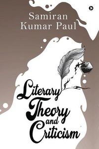 Cover image for Literary Theory and Criticism