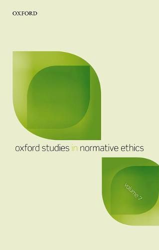 Cover image for Oxford Studies in Normative Ethics, Vol 7