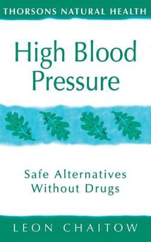 High Blood Pressure: Safe Alternatives without Drugs