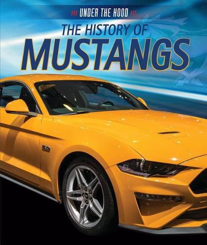 Cover image for The History of Mustangs