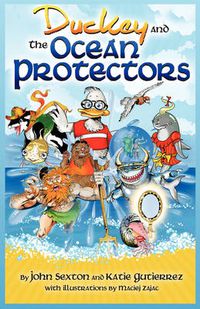 Cover image for Duckey and The Ocean Protectors
