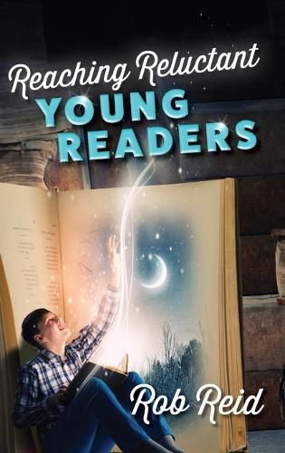 Cover image for Reaching Reluctant Young Readers