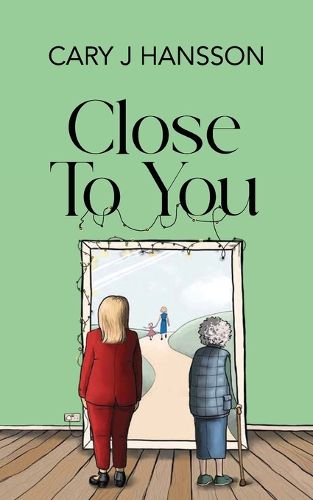 Cover image for Close To You