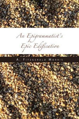 Cover image for An Epigrammatist's Epic Edification