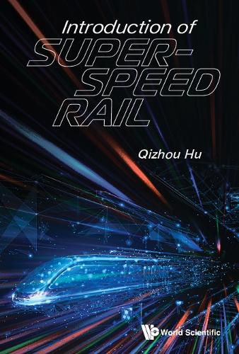 Cover image for Introduction Of Super-speed Rail