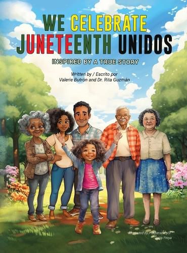 Cover image for We Celebrate Juneteenth Unidos