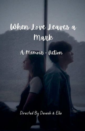 Cover image for When Love Leaves a Mark