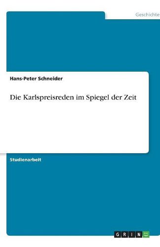 Cover image for Die Karlspreisreden im Spiegel der Zeit
