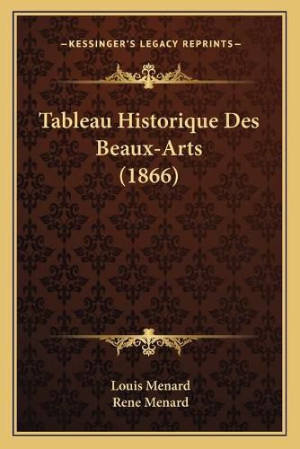 Tableau Historique Des Beaux-Arts (1866)