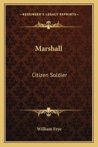 Cover image for Marshall: Citizen Soldier