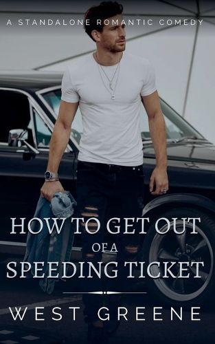 Cover image for How to Get Out of a Speeding Ticket