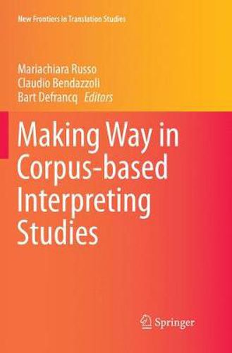 Cover image for Making Way in Corpus-based Interpreting Studies