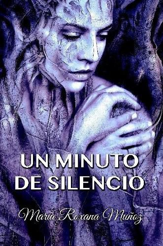 Cover image for Un minuto de silencio