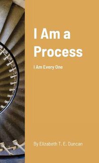 Cover image for I Am a Process
