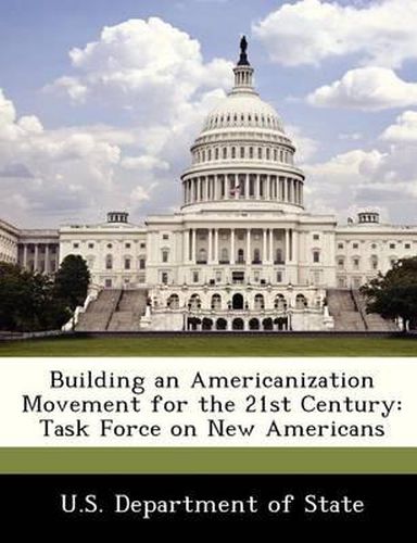 Building an Americanization Movement for the 21st Century