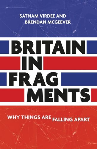 Cover image for Britain in Fragments: Why Things are Falling Apart