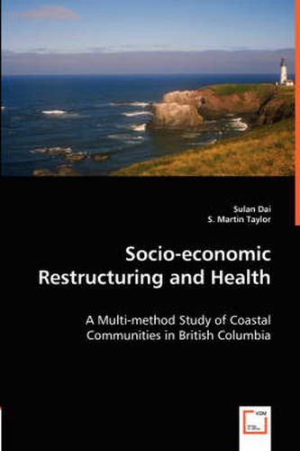 Cover image for Socio-economic Restructuring and Health