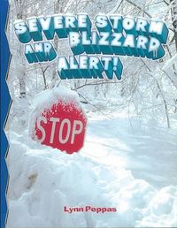 Cover image for Severe Storm and Blizzard Alert!