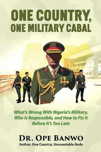 Cover image for One Country, One Military Cabal