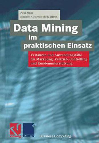 Cover image for Data Mining im Praktischen Einsatz