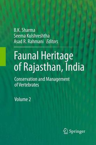 Cover image for Faunal Heritage of Rajasthan, India: Conservation and Management of Vertebrates