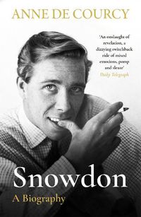 Cover image for Snowdon: The Biography