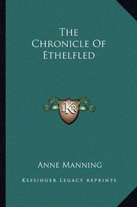 Cover image for The Chronicle of Ethelfled