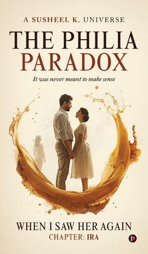 Cover image for The Philia Paradox - When I saw her again (Chapter