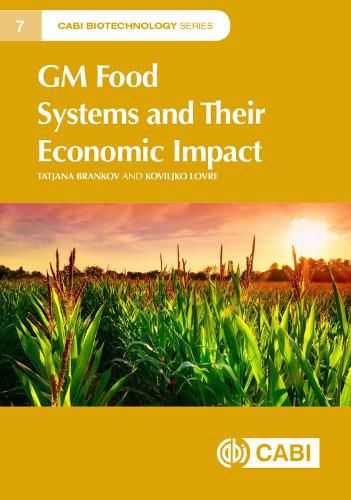 Cover image for GM Food Systems and Their Economic Impact