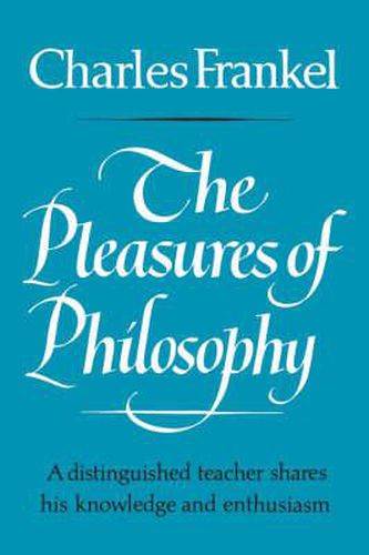 Cover image for The Pleasures of Philosophy