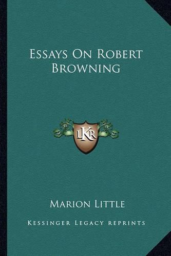 Essays on Robert Browning