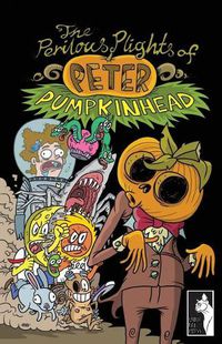Cover image for The Perilous Plights Of Peter Pumpkinhead