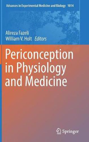 Cover image for Periconception in Physiology and Medicine