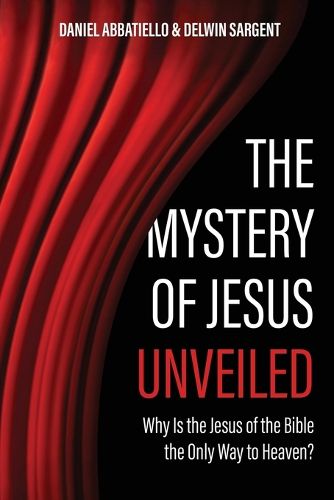 Cover image for The Mystery of Jesus Unveiled