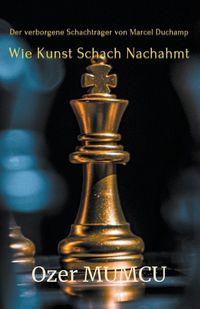 Cover image for Wie Kunst Schach Nachahmt