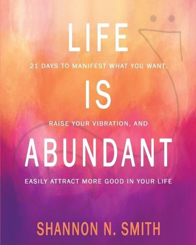 Cover image for Life Is Abundant