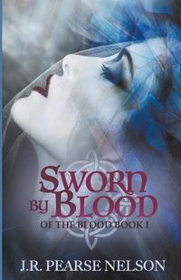 Cover image for Sworn by Blood