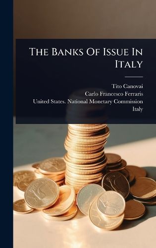 Cover image for The Banks Of Issue In Italy
