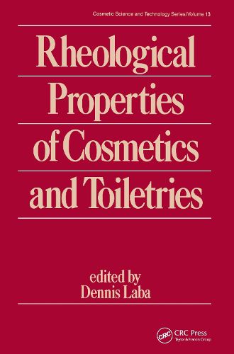 Cover image for Rheological Properties of Cosmetics and Toiletries